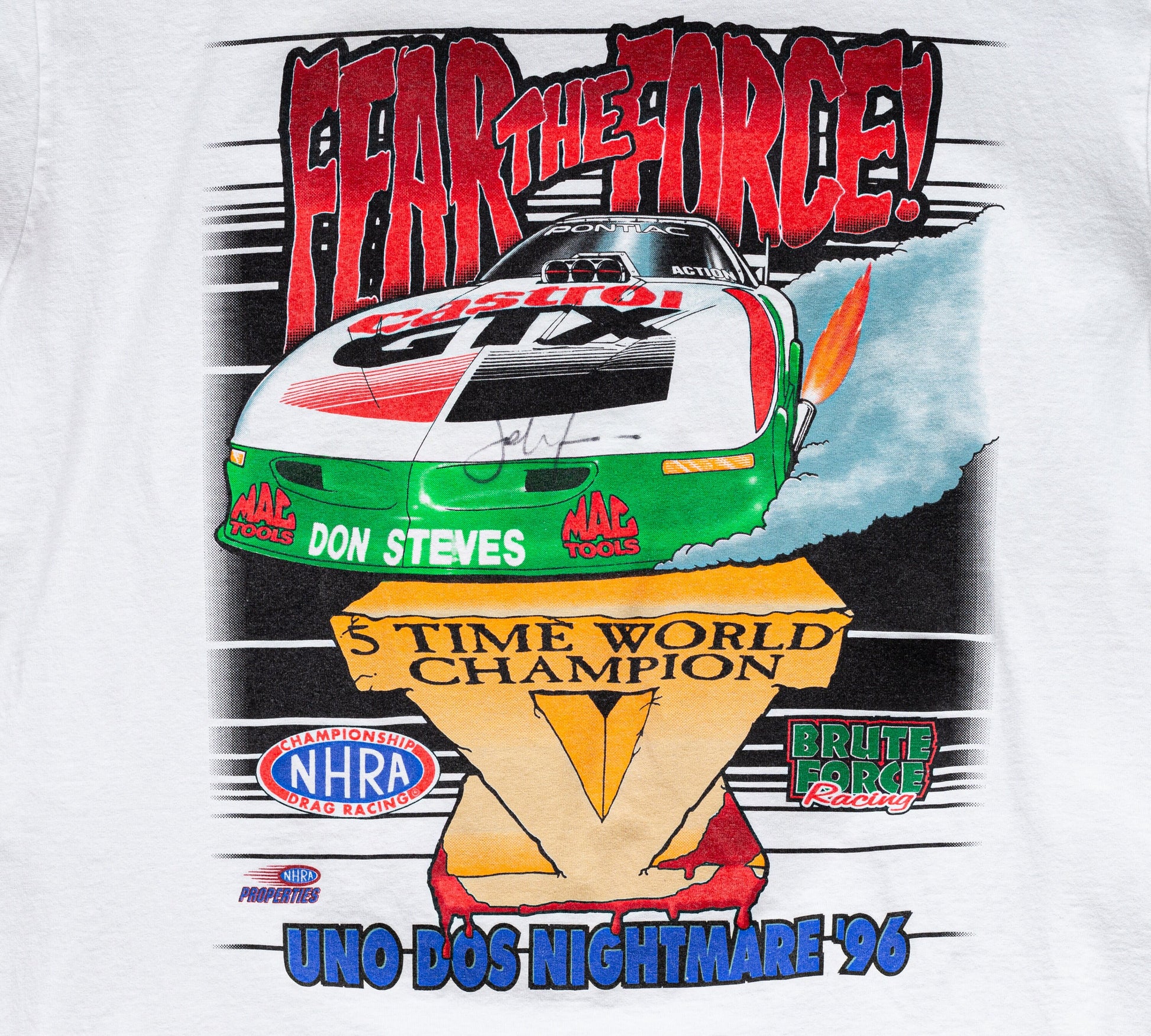 Vintage 1996 Autographed "Fear The Force" John Force Racing T Shirt - Men's Medium, Women's Large 